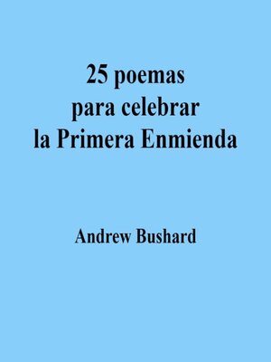 cover image of 25 poemas para celebrar la Primera Enmienda